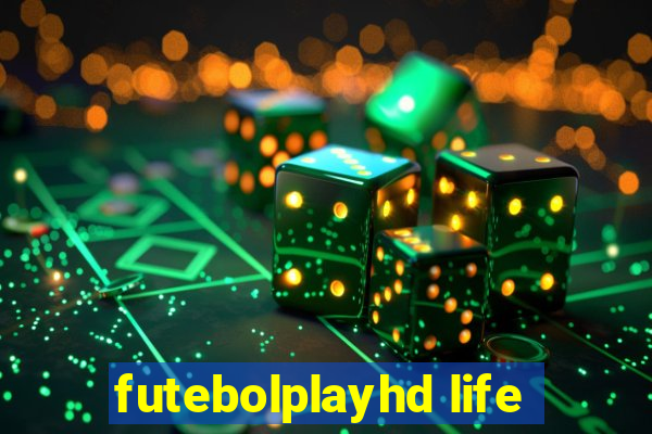 futebolplayhd life