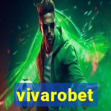 vivarobet