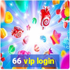 66 vip login