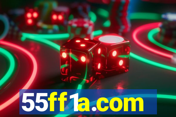 55ff1a.com