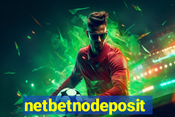 netbetnodeposit