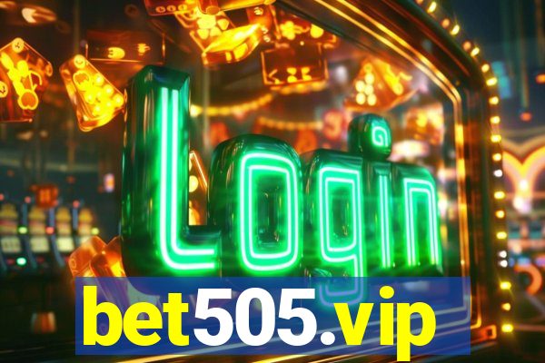 bet505.vip