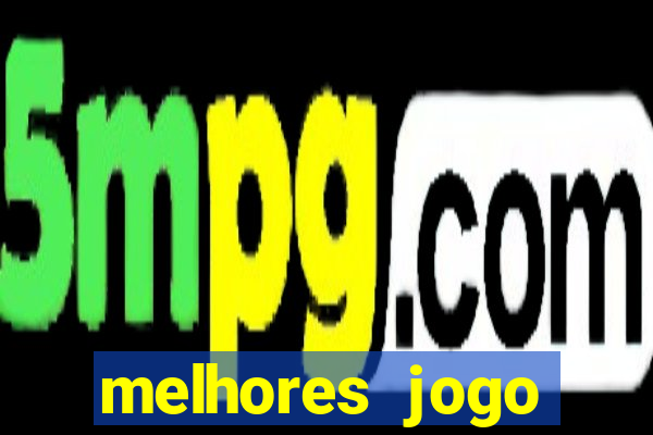 melhores jogo offline android