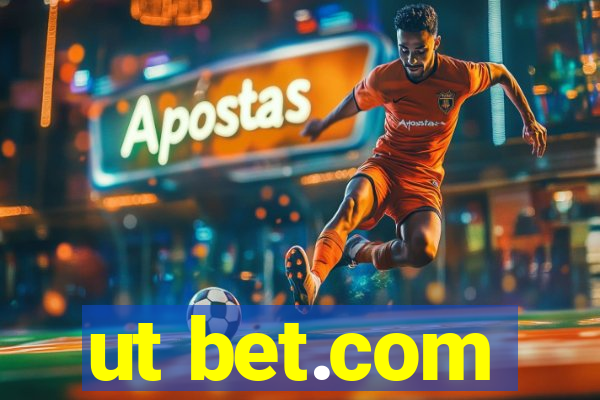 ut bet.com