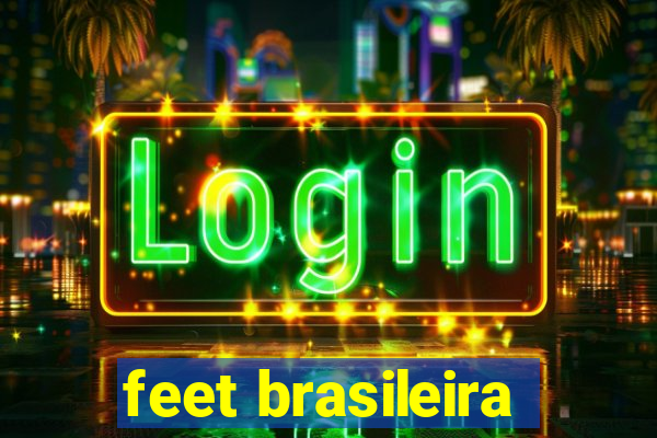 feet brasileira