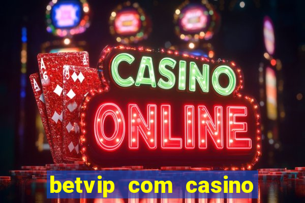 betvip com casino pgsoft fortune tiger