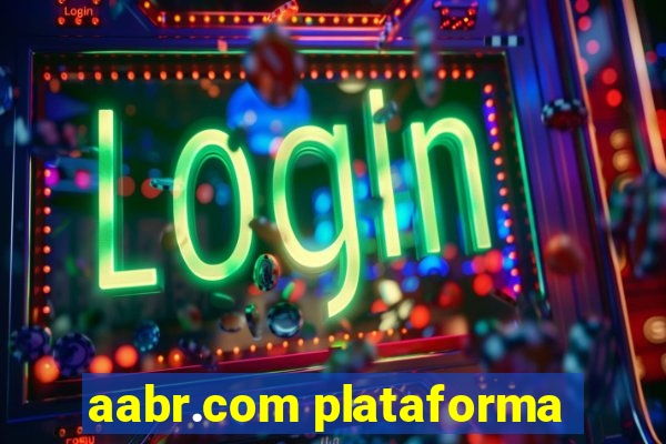 aabr.com plataforma