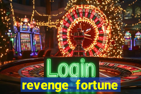 revenge fortune tiger 2