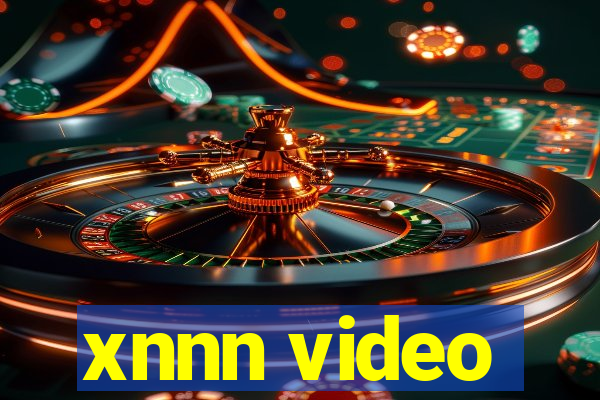 xnnn video