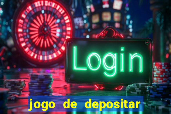 jogo de depositar 5 reais