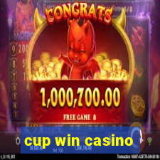 cup win casino