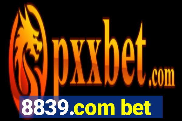 8839.com bet