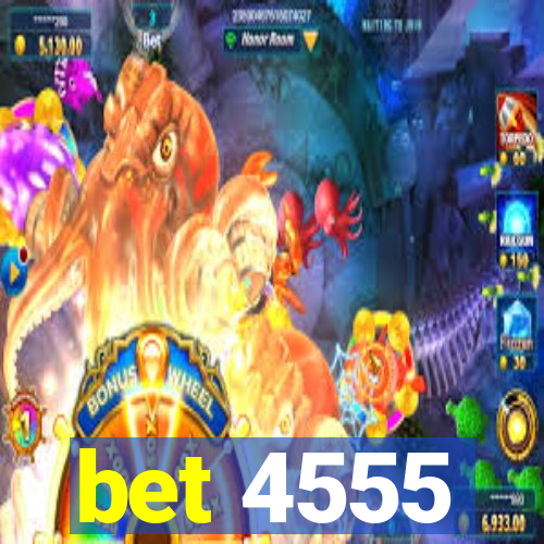 bet 4555