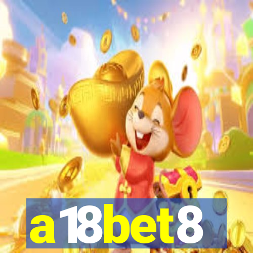 a18bet8