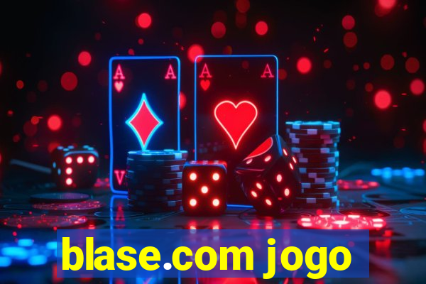 blase.com jogo