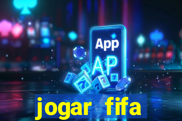 jogar fifa apostando dinheiro