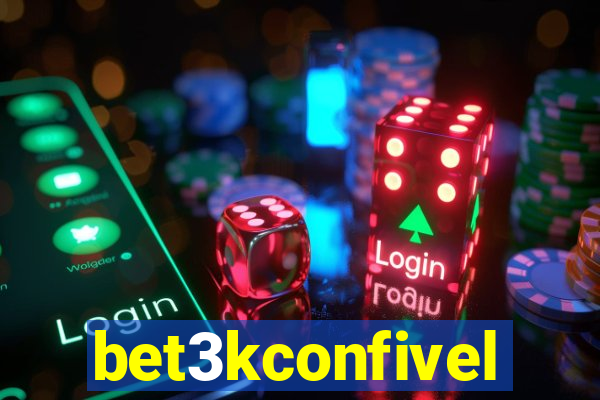 bet3kconfivel