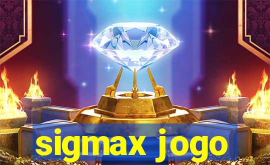 sigmax jogo