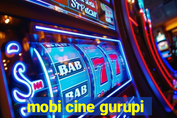 mobi cine gurupi