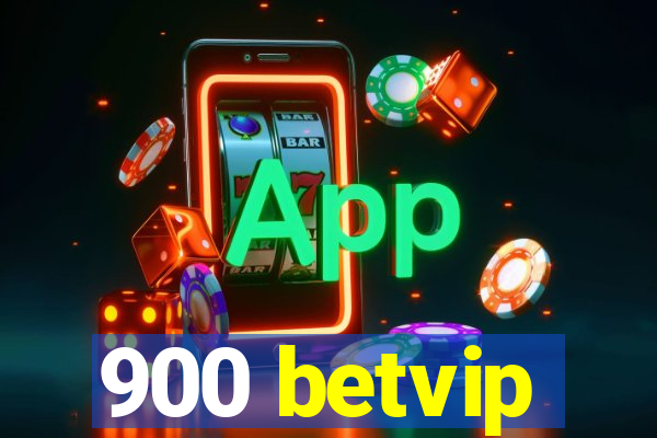 900 betvip