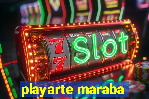 playarte maraba