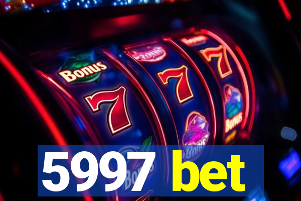 5997 bet