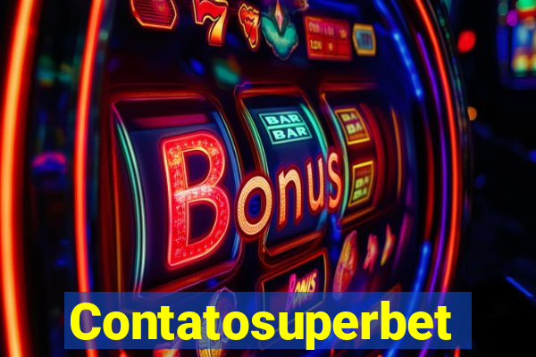 Contatosuperbet