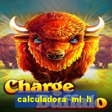 calculadora ml h para mcg kg min