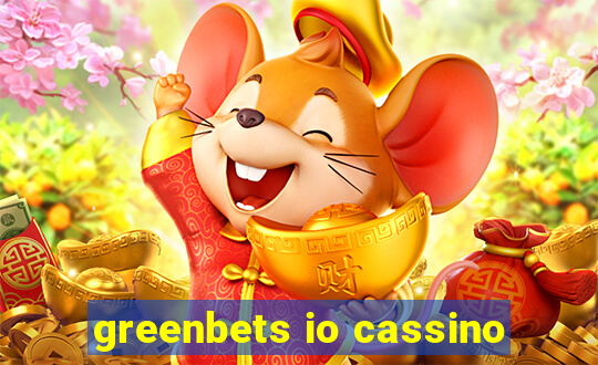 greenbets io cassino