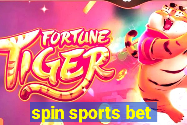 spin sports bet