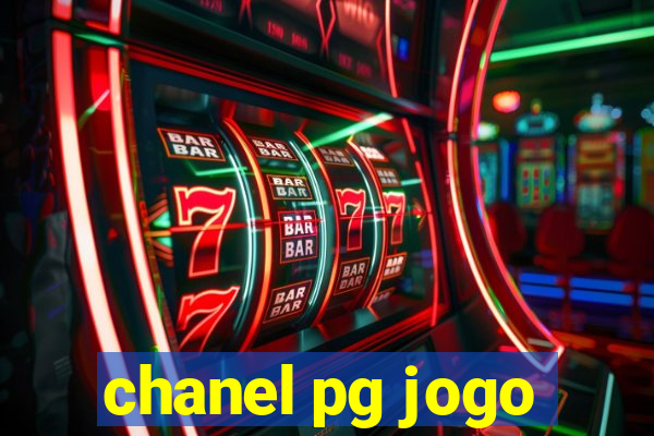 chanel pg jogo