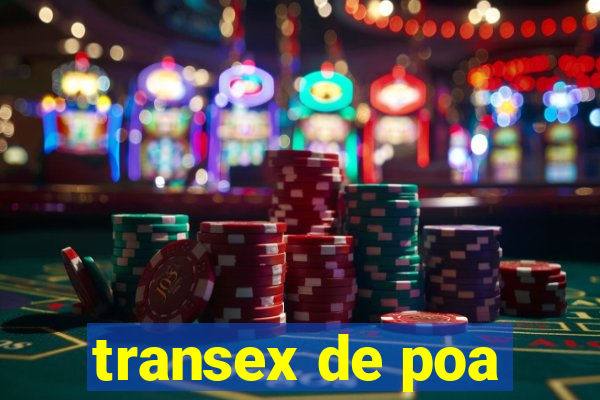 transex de poa