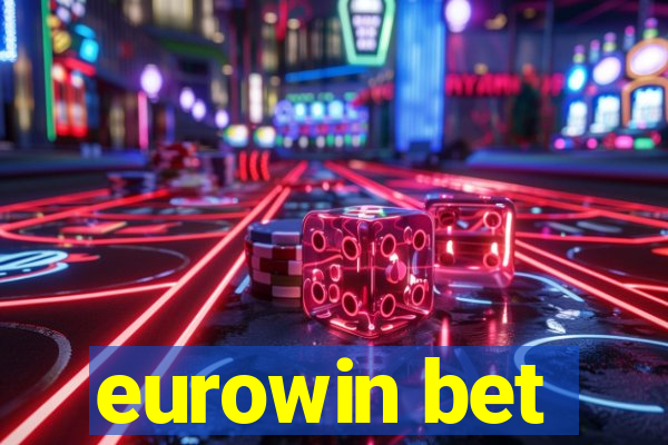 eurowin bet