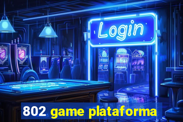 802 game plataforma