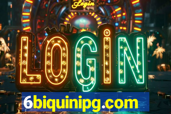 6biquinipg.com