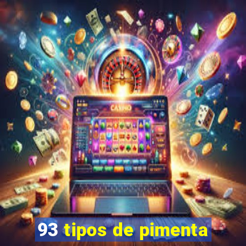 93 tipos de pimenta