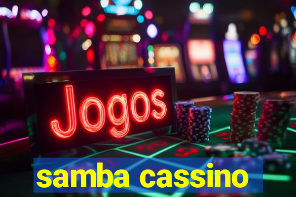 samba cassino