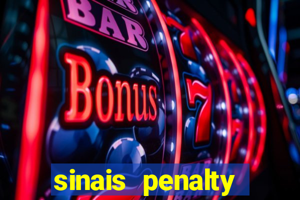 sinais penalty shoot out