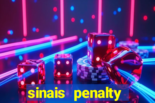 sinais penalty shoot out