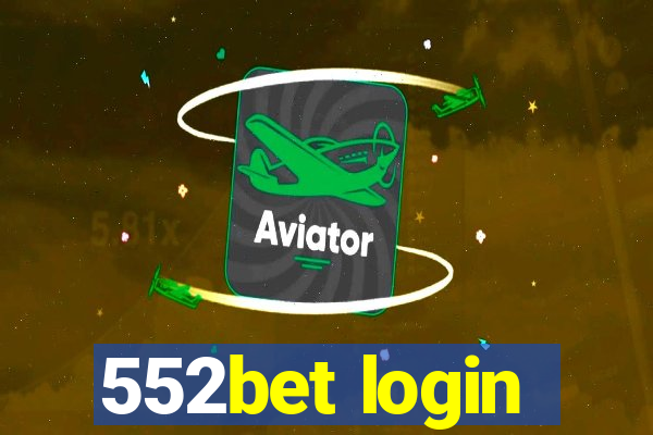 552bet login