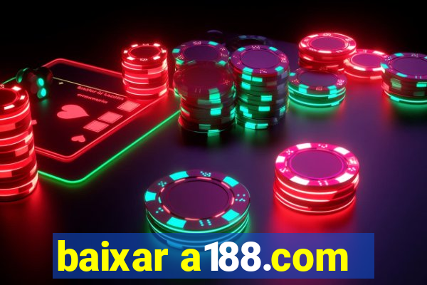 baixar a188.com