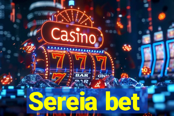 Sereia bet