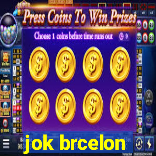 jok brcelon