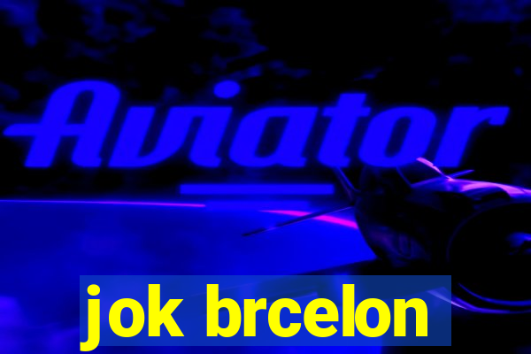 jok brcelon