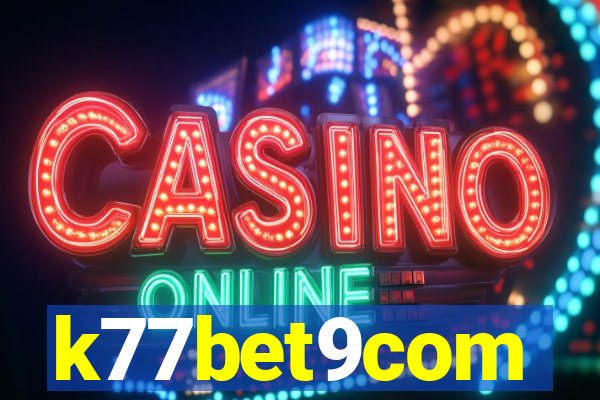 k77bet9com