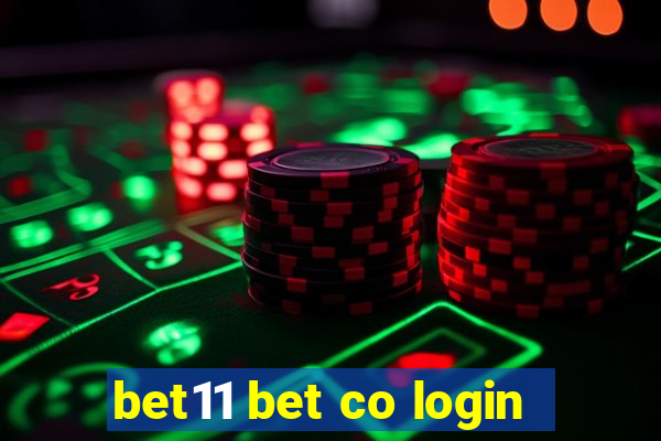 bet11 bet co login