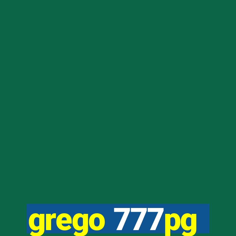 grego 777pg