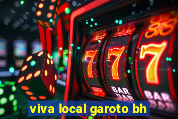 viva local garoto bh