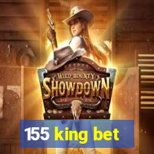 155 king bet