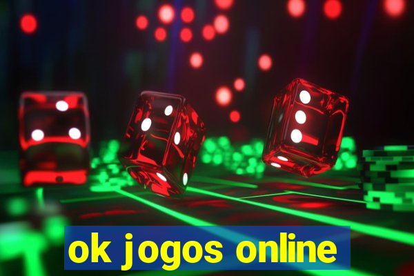 ok jogos online